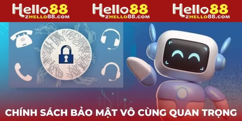 Chính sách bảo mật Hello88 đối với thông tin của hội viên