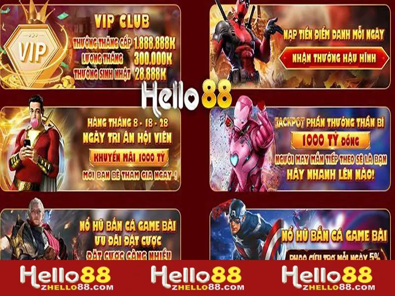 Tổng hợp đầy đủ các ưu đãi khi tham gia Hello88