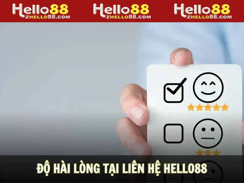 Tốc độ phản hồi tại CSKH Hello88 luôn khiến bạn hài lòng