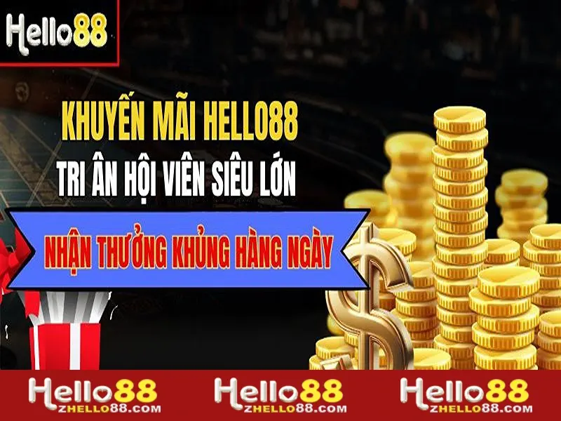 Hướng dẫn nhận khuyến mãi tại nhà cái Hello88